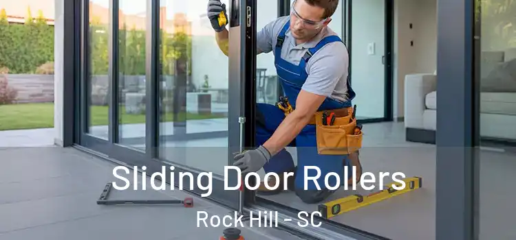 Sliding Door Rollers Rock Hill - SC